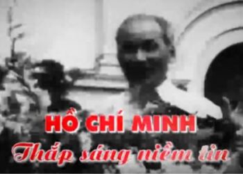 [VIDEO] Hồ Chí Minh thắp sáng niềm tin