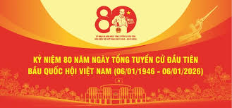 SINH HOẠT CHUYÊN ĐỀ THÁNG 01/2026 – TUYÊN TRUYỀN KỶ NIỆM 80 NĂM NGÀY TỔNG TUYỂN CỬ ĐẦU TIÊN BẦU QUỐC HỘI VIỆT NAM (06/01/1946 – 06/01/2026)